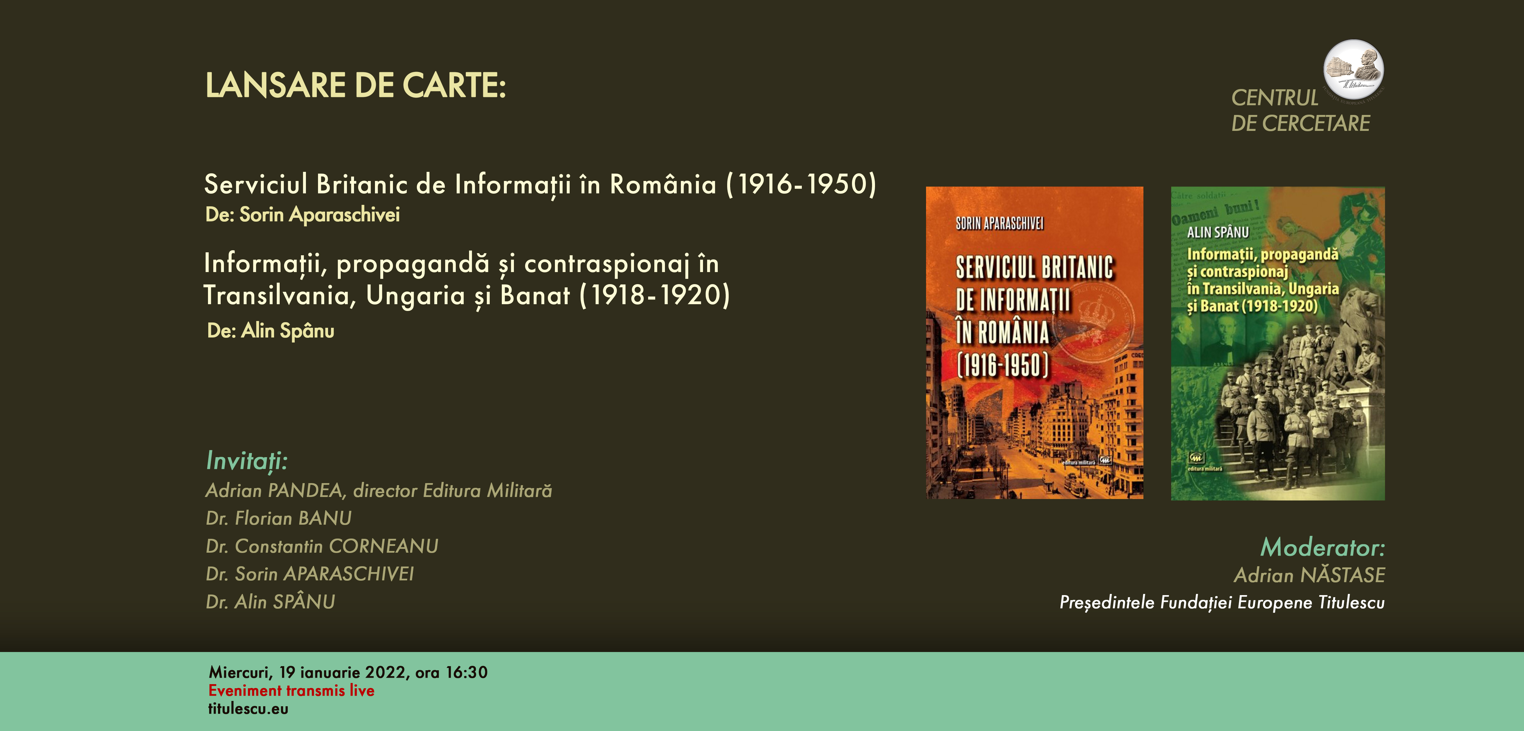 – Lansare de carte: „Serviciul Britanic de Informații în România (1916-1950)”, „Informații, propagandă și contraspionaj în Transilvania, Ungaria și Banat (1918-1920)”